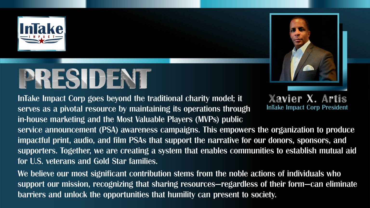 President - Xavier X. Artis